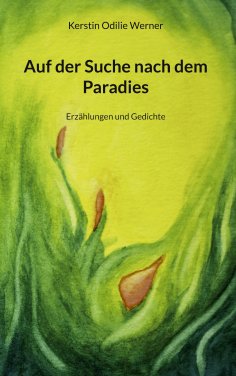 eBook: Auf der Suche nach dem Paradies