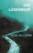 eBook: Das Lügenmoor