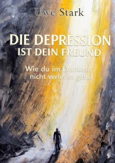 eBook: Die Depression ist dein Freund