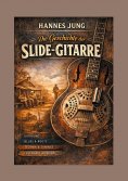 eBook: Die Geschichte der Slide-Gitarre