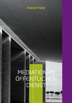 eBook: Mediation im öffentlichen Dienst