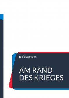 eBook: Am Rand des Krieges