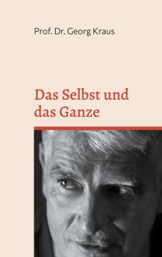 ebook: Das Selbst und das Ganze
