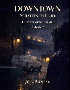 eBook: DOWNTOWN Schatten im Licht
