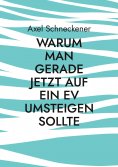 eBook: Warum man gerade jetzt auf ein EV umsteigen sollte