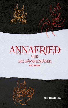 eBook: Annafried und die Dämonenjäger