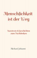 eBook: Menschlichkeit ist der Weg