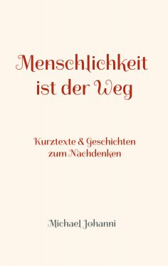 eBook: Menschlichkeit ist der Weg
