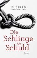 eBook: Die Schlinge der Schuld