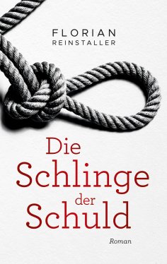eBook: Die Schlinge der Schuld