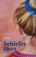 eBook: Schiefes Herz