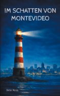 eBook: Im Schatten von Montevideo