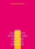 ebook: Das schnellste Internet - was Gott uns heute zu sagen hat