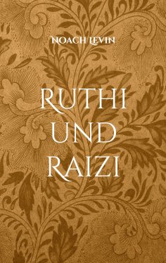 eBook: Ruthi und Raizi