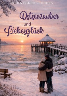 ebook: Ostseezauber und Liebesglück