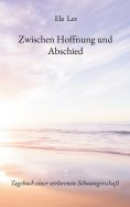 eBook: Zwischen Hoffnung und Abschied