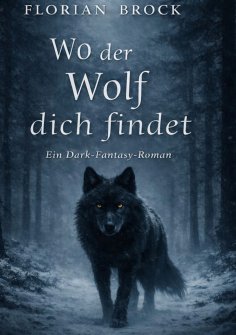 eBook: Wo der Wolf dich Findet