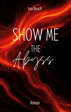eBook: Show Me The Abyss