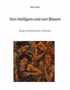 ebook: Von Heiligem und von Bösem