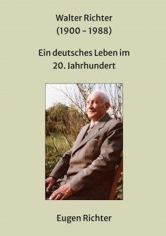 eBook: Walter Richter (1900 - 1988)