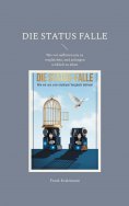 eBook: Die Status Falle