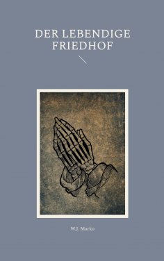 ebook: Der lebendige Friedhof