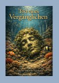 eBook: Tod eines Vergänglichen