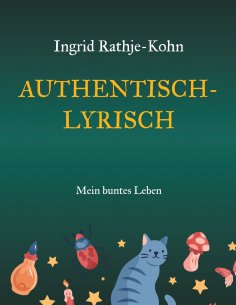 eBook: Authentisch-Lyrisch