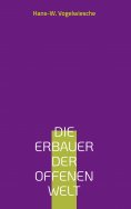 eBook: Die Erbauer der offenen Welt