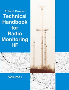 ebook: Technical Handbook for Radio Monitoring HF Volume I