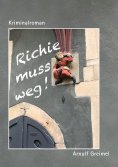 eBook: Richie muss weg