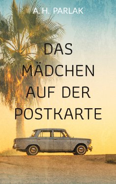 eBook: Das Mädchen auf der Postkarte