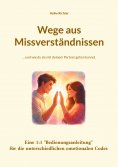 ebook: Wege aus Missverständnissen