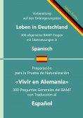 eBook: Einbürgerungstest "Leben in Deutschland" - 300 allgemeine BAMF-Fragen in zweisprachigen Ausgaben
