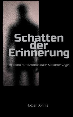 eBook: Ein Krimi mit Kommissarin Susanne Vogel