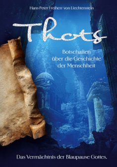 eBook: Thots Botschaften über die Geschichte der Menschheit