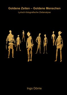 eBook: Goldene Zeiten - Goldene Menschen