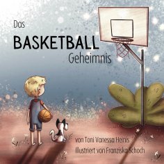 ebook: Das Basketball Geheimnis