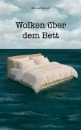 eBook: Wolken über dem Bett