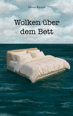 eBook: Wolken über dem Bett