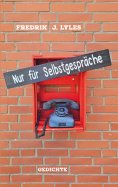 ebook: Nur für Selbstgespräche