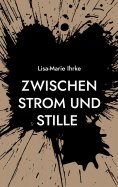eBook: Zwischen Strom und Stille