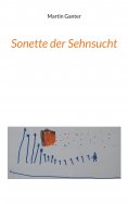 eBook: Sonette der Sehnsucht