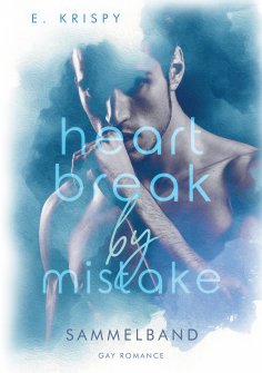 eBook: Heartbreak by Mistake