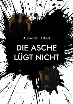 eBook: Die Asche lügt nicht
