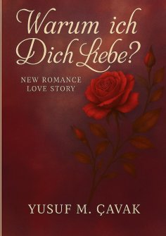 ebook: Warum ich Dich Liebe?