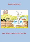 ebook: Der Ritter mit dem dicken Po