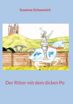 ebook: Der Ritter mit dem dicken Po