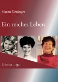 eBook: Ein reiches Leben