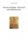 eBook: Kontra im Bridge - Die Kunst des Widerspruchs